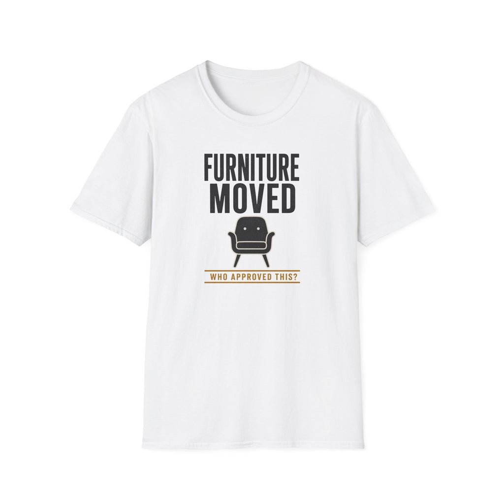 Forniture Moved T-Shirt