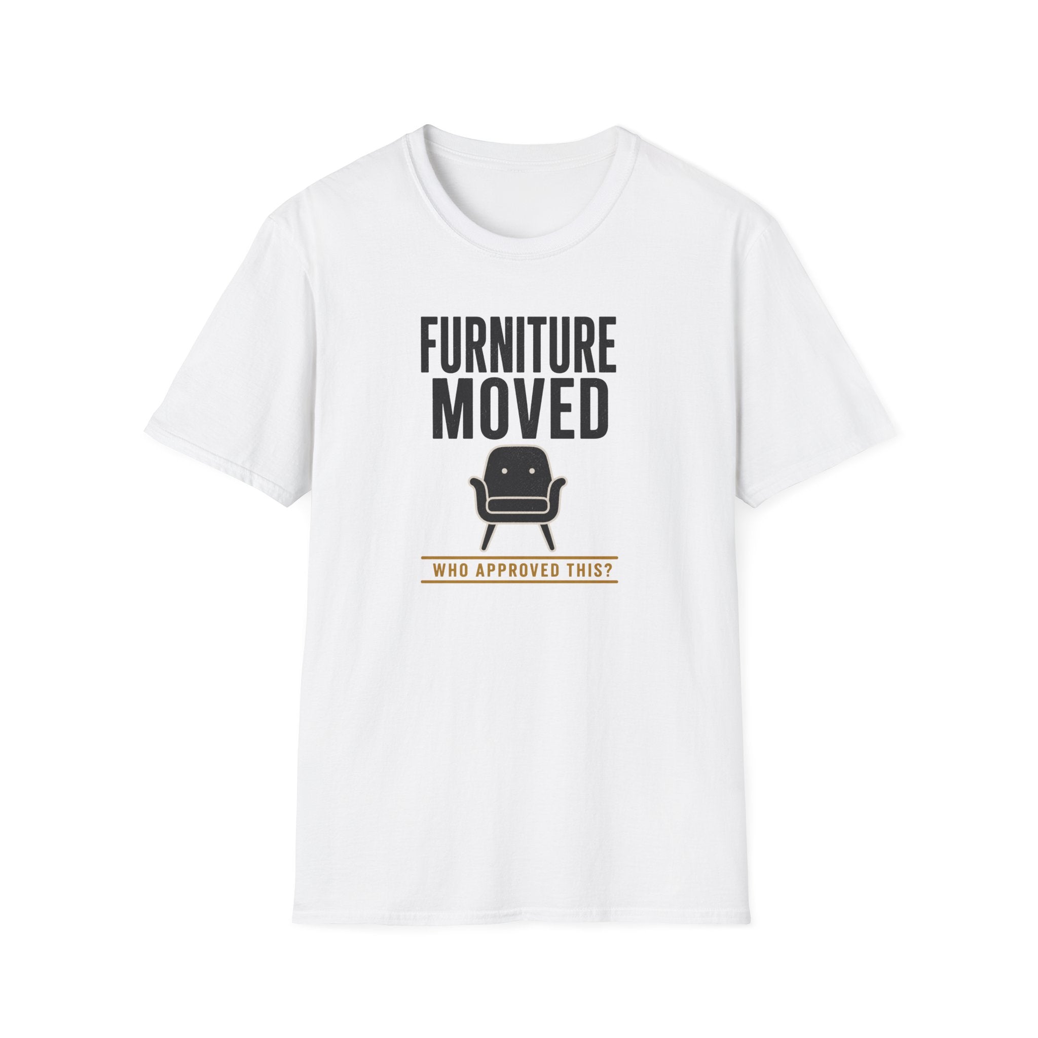 Forniture Moved T-Shirt