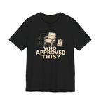FURNITURE MOVED T-SHIRT
