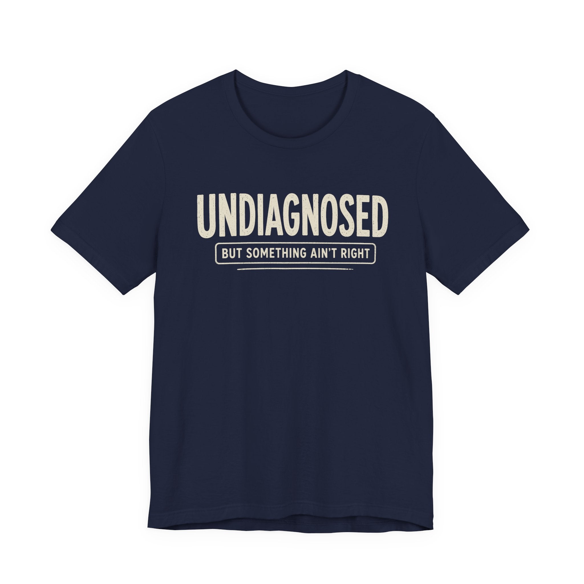 UNDIAGNOSED T-SHIRT