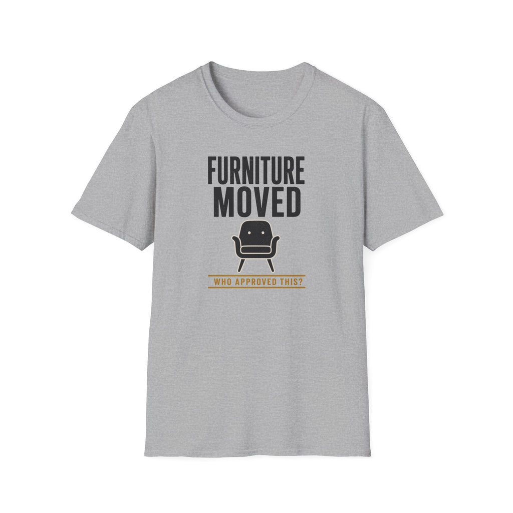 Forniture Moved T-Shirt