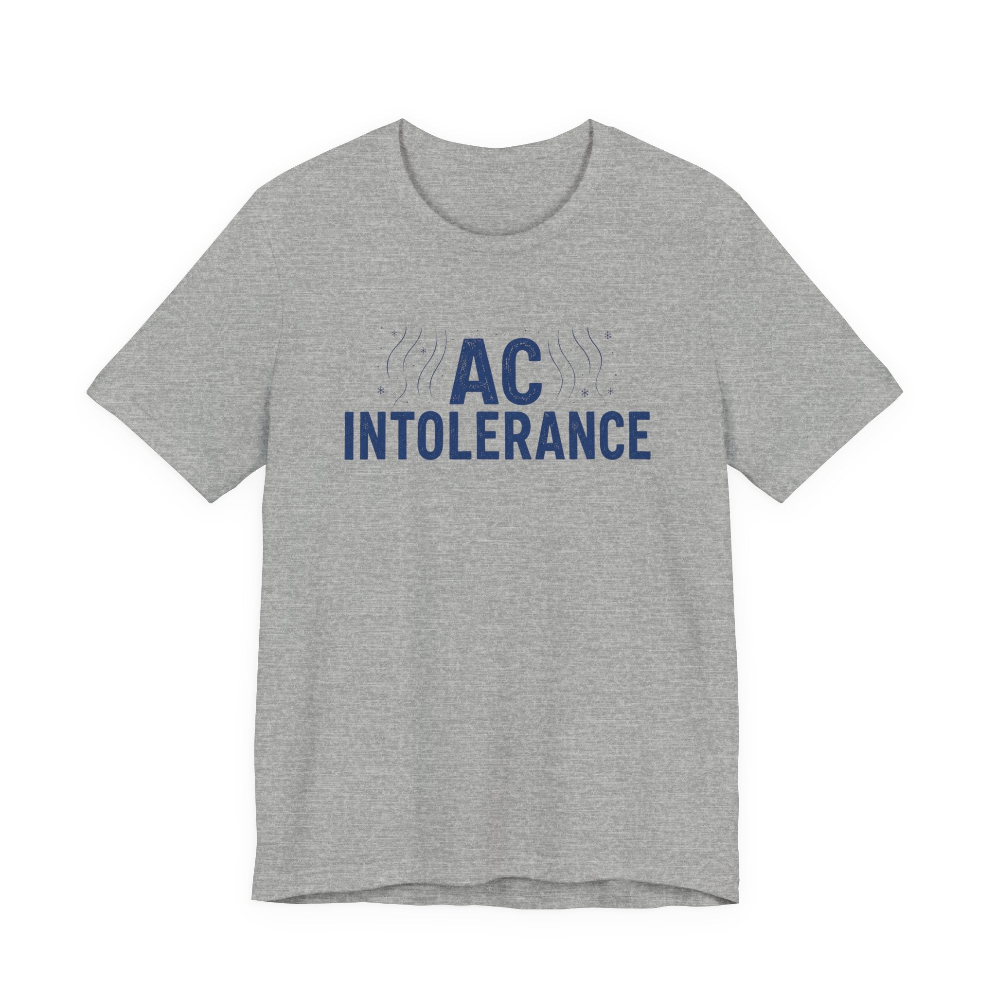 AC INTOLERANCE T-SHIRT