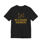 NO STRAIGHT ANSWERS T-SHIRT