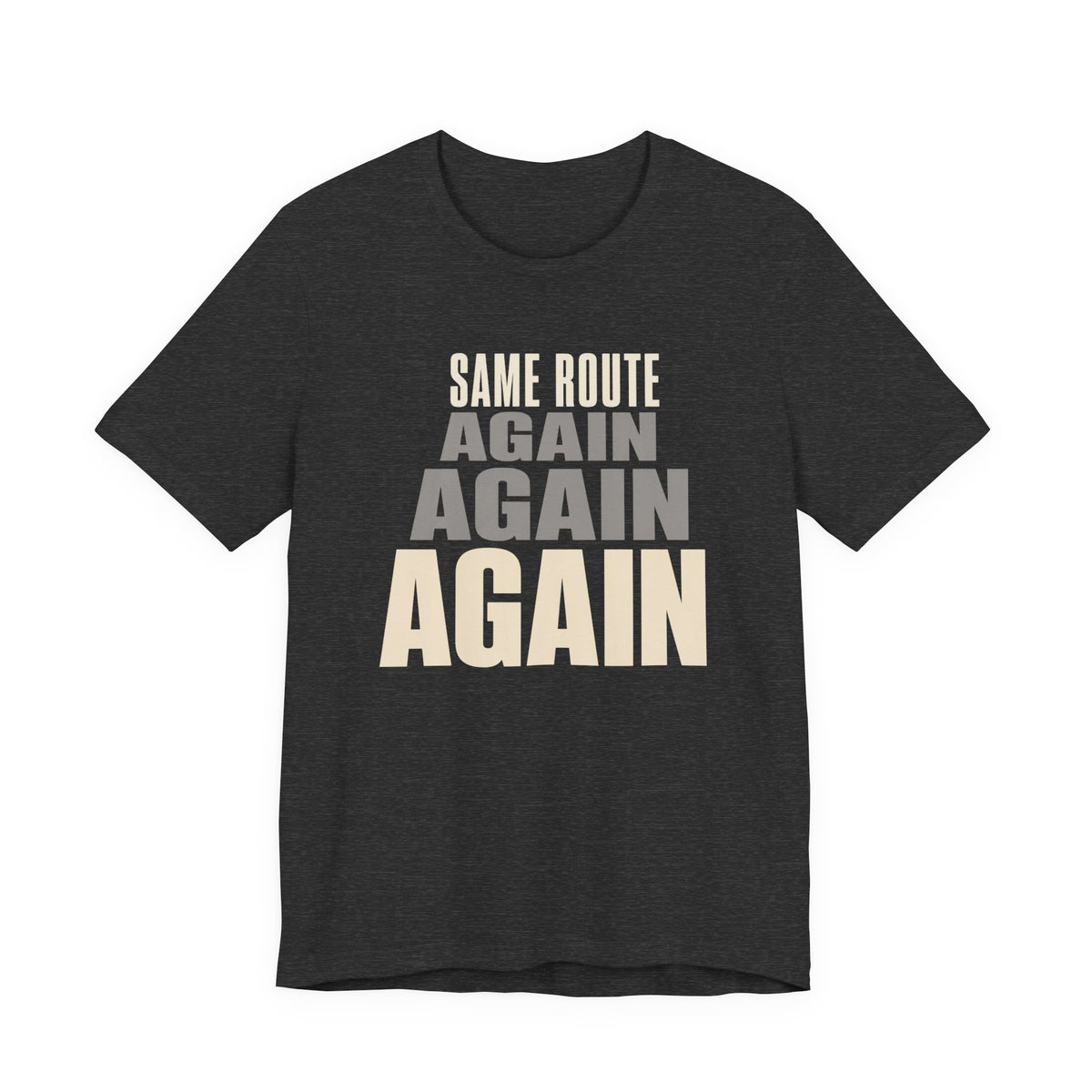 SAME ROUTE T-SHIRT