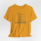LISTS HELP T-SHIRT
