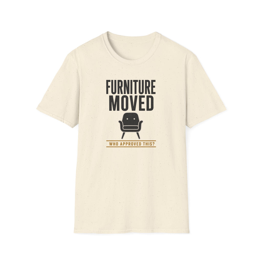 Forniture Moved T-Shirt