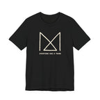 EVERYONE HAS A THING T-SHIRT