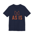 AS IS T-SHIRT