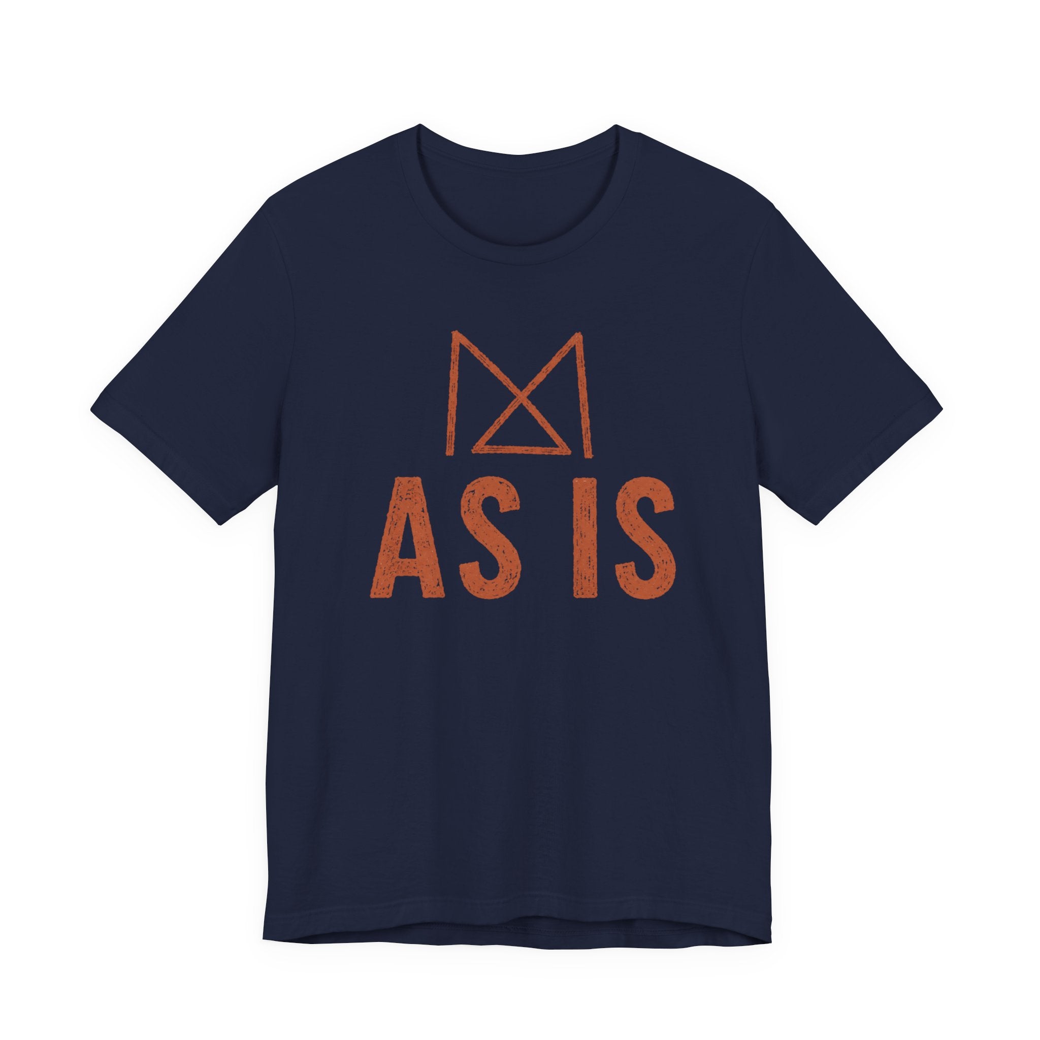 AS IS T-SHIRT