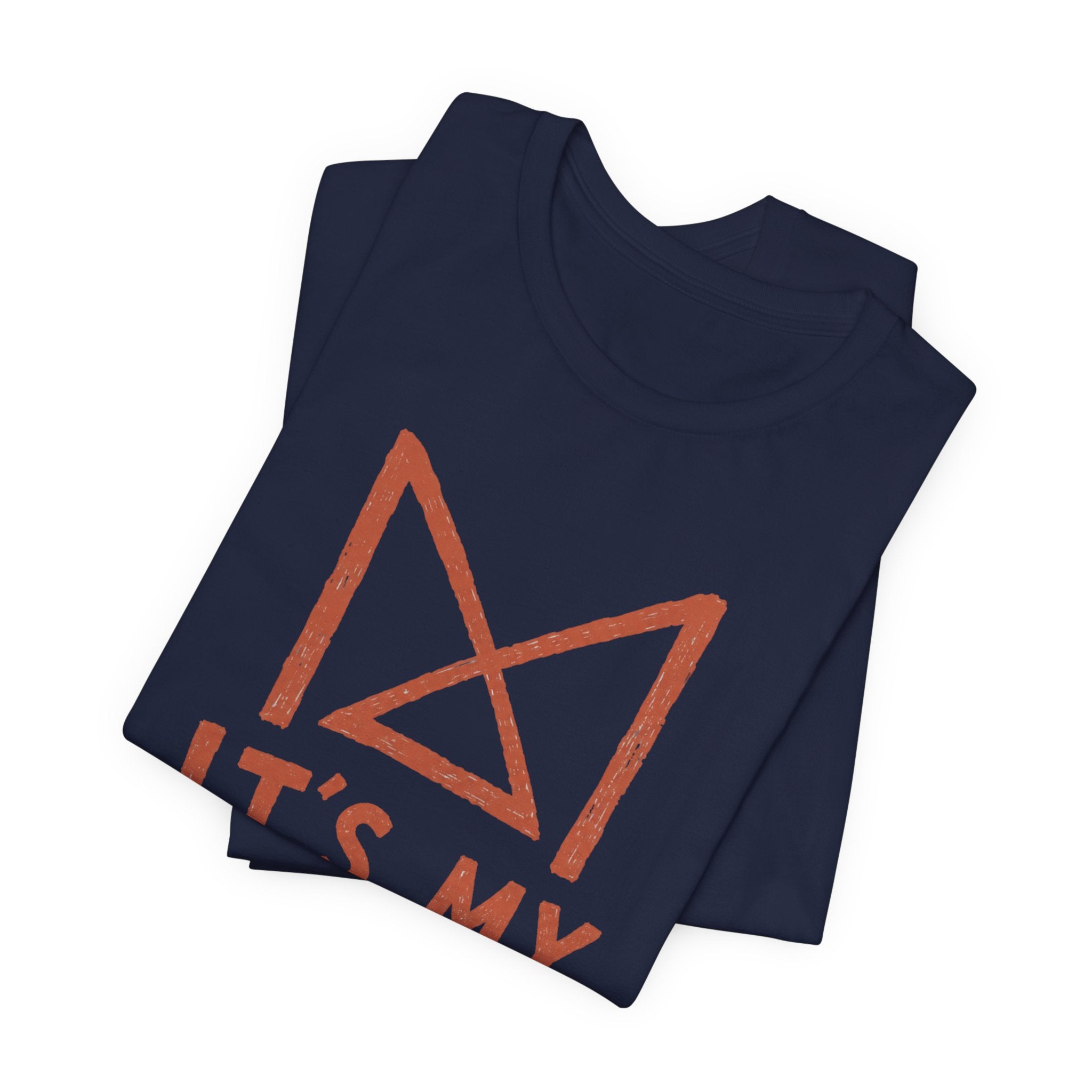 IT_S MY THING T-SHIRT