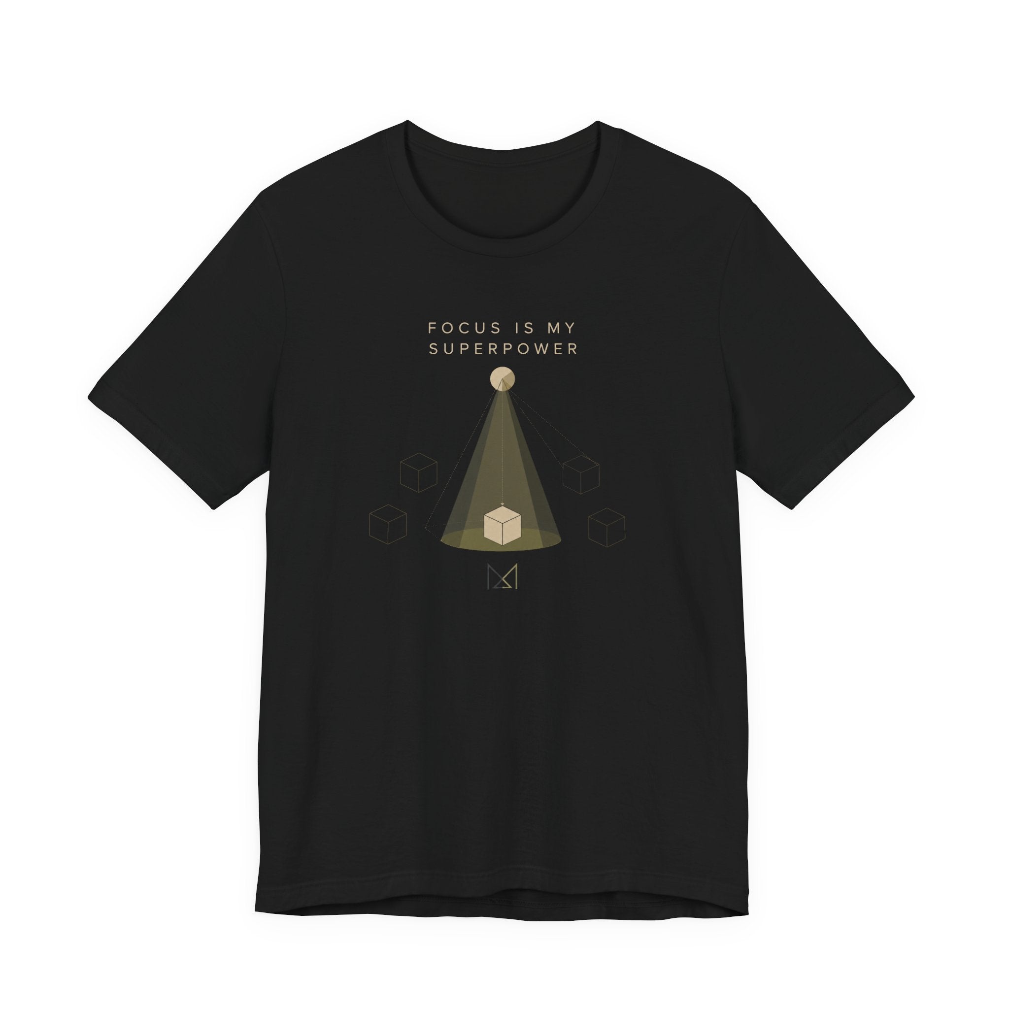 FOCUS IS MY SUPERPOWER T-SHIRT