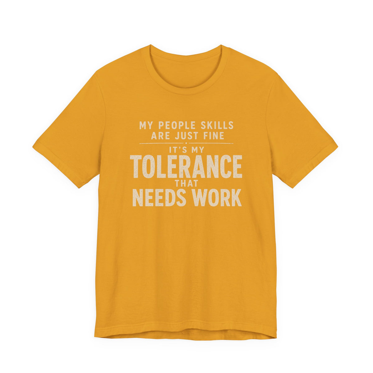 MY PEOPLE SKILLS T-SHIRT