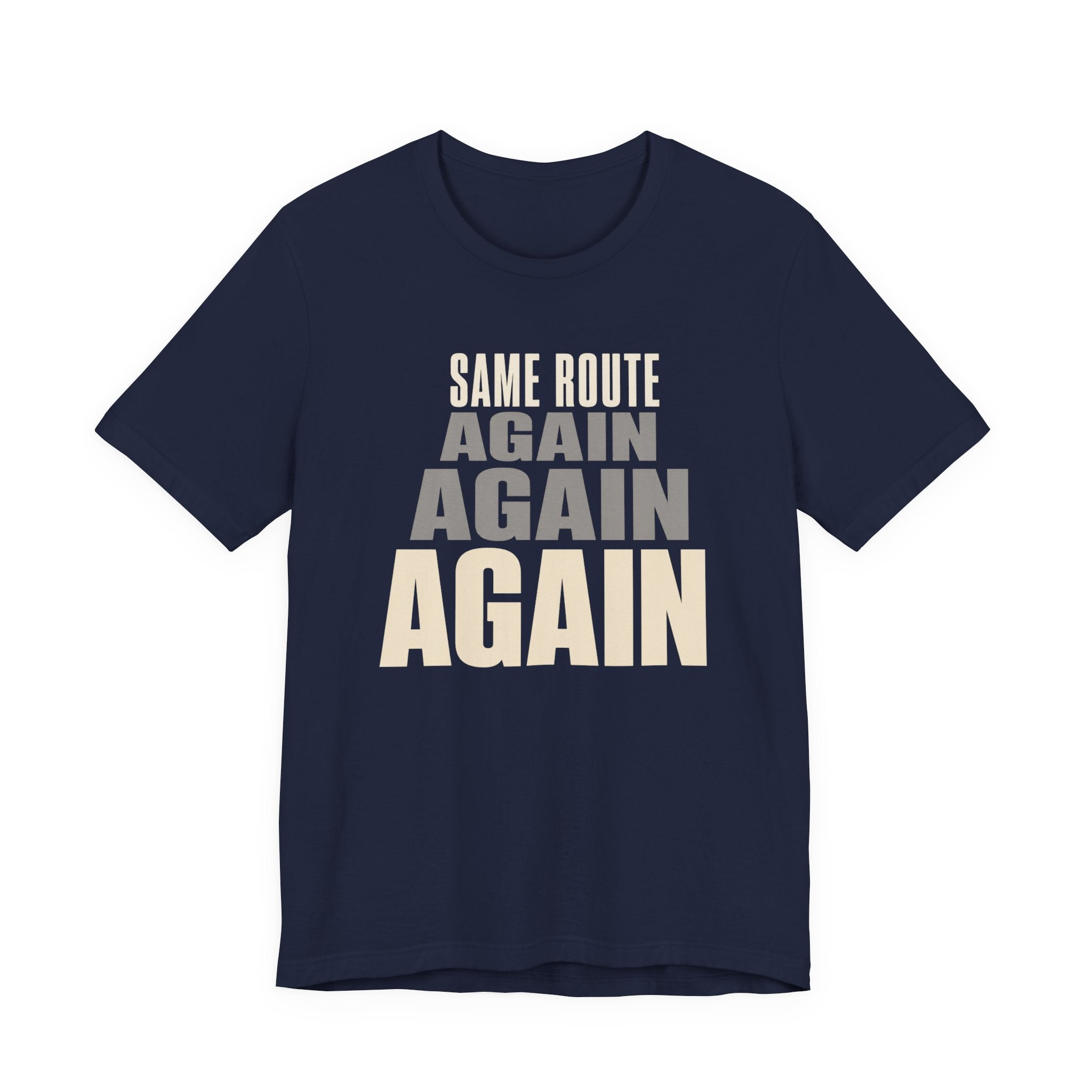 SAME ROUTE T-SHIRT