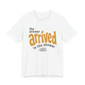 THE ANSWER ARRIVED IN THE SHOWER T-SHIRT
