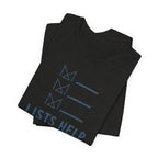LISTS HELP T-SHIRT