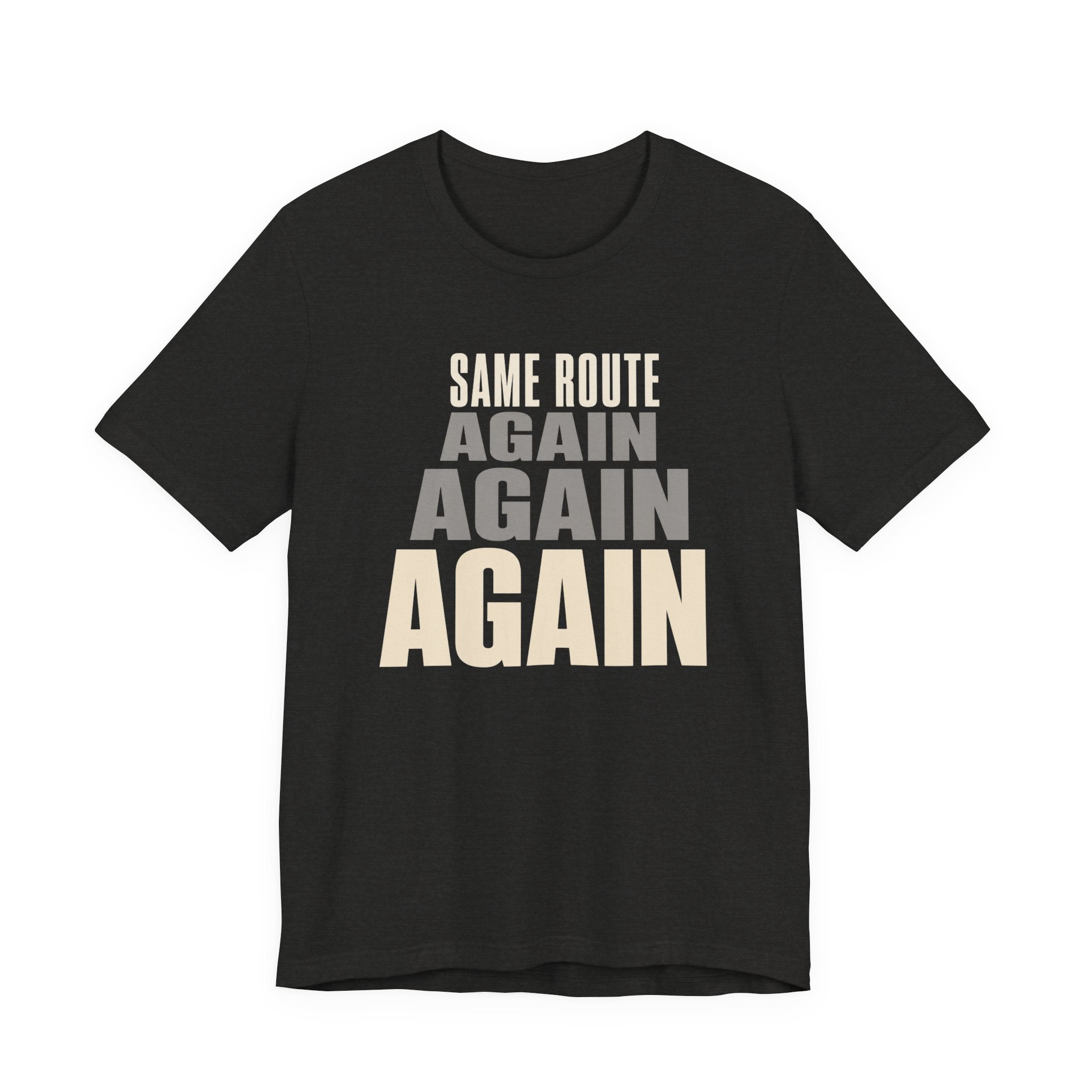SAME ROUTE T-SHIRT