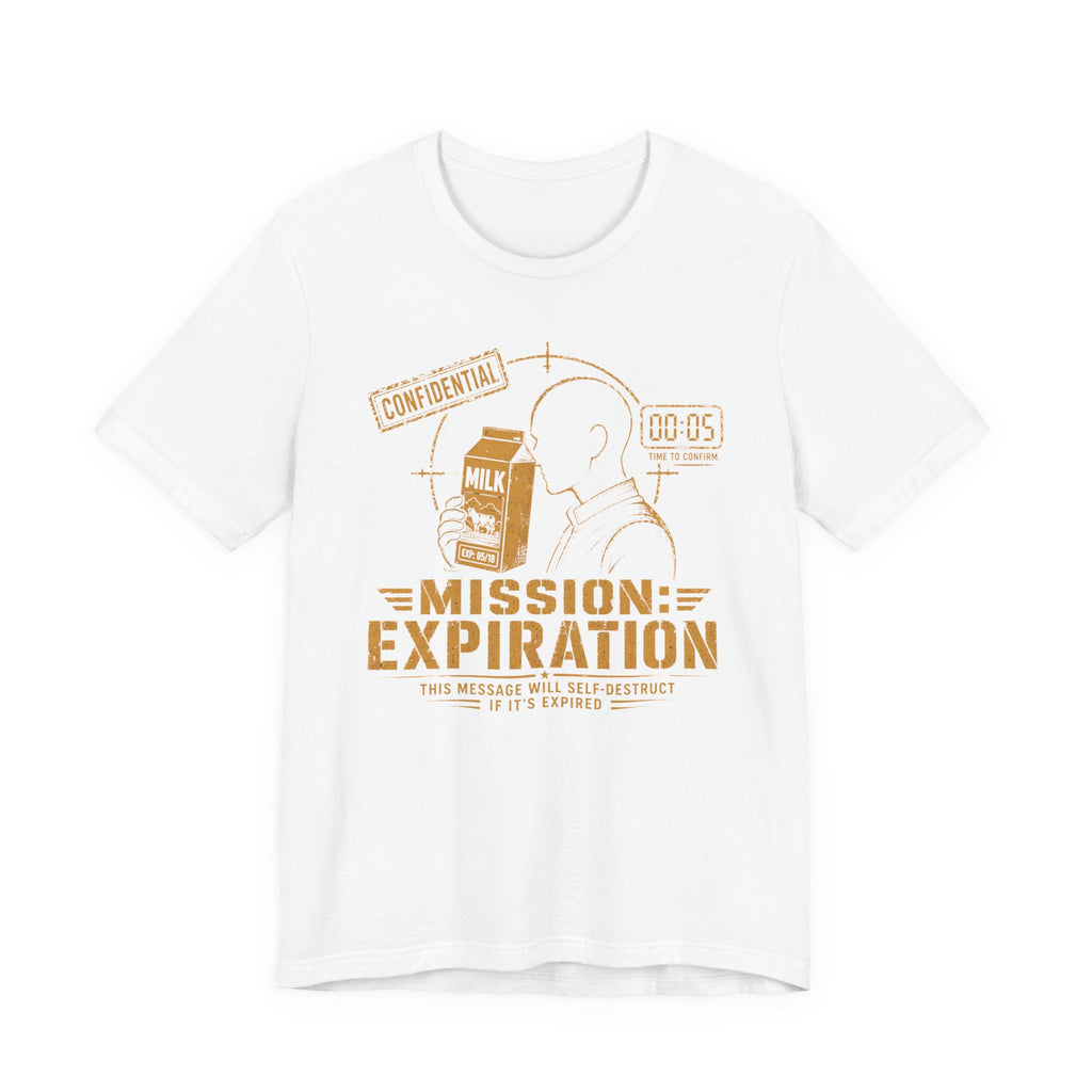 MISSION EXPIRATION T-SHIRT