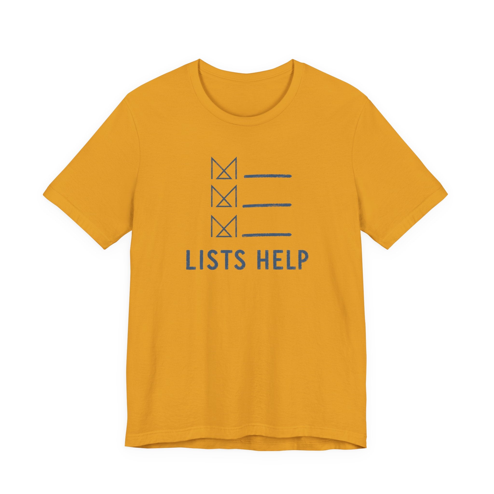 LISTS HELP T-SHIRT