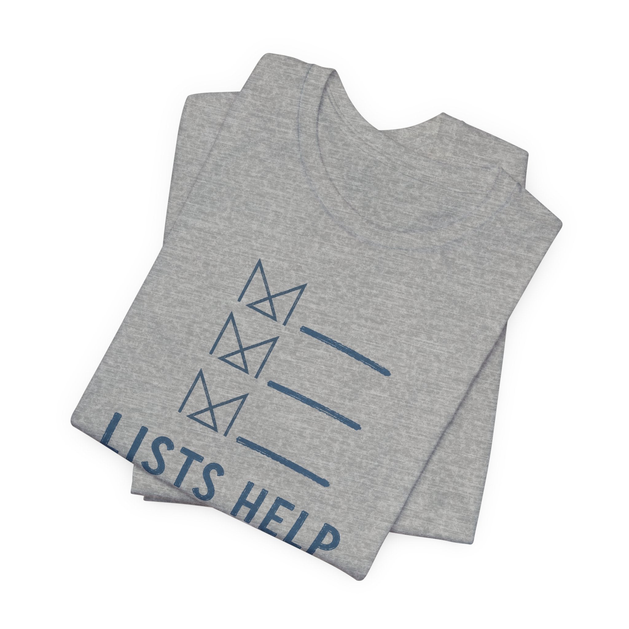 LISTS HELP T-SHIRT