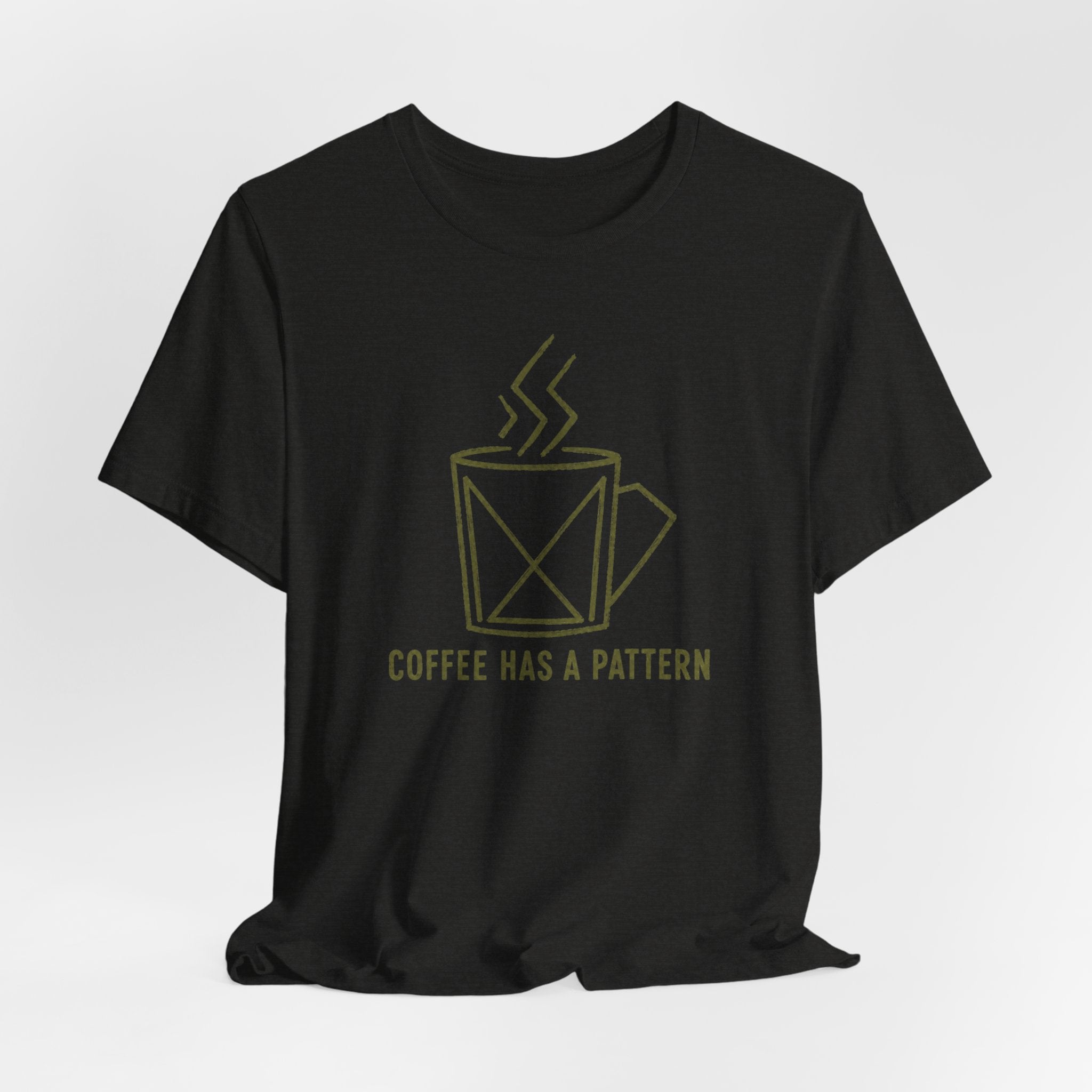 COFFEE HAS A PATTERN T-SHIRT