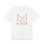 MY LITTLE THING T-SHIRT