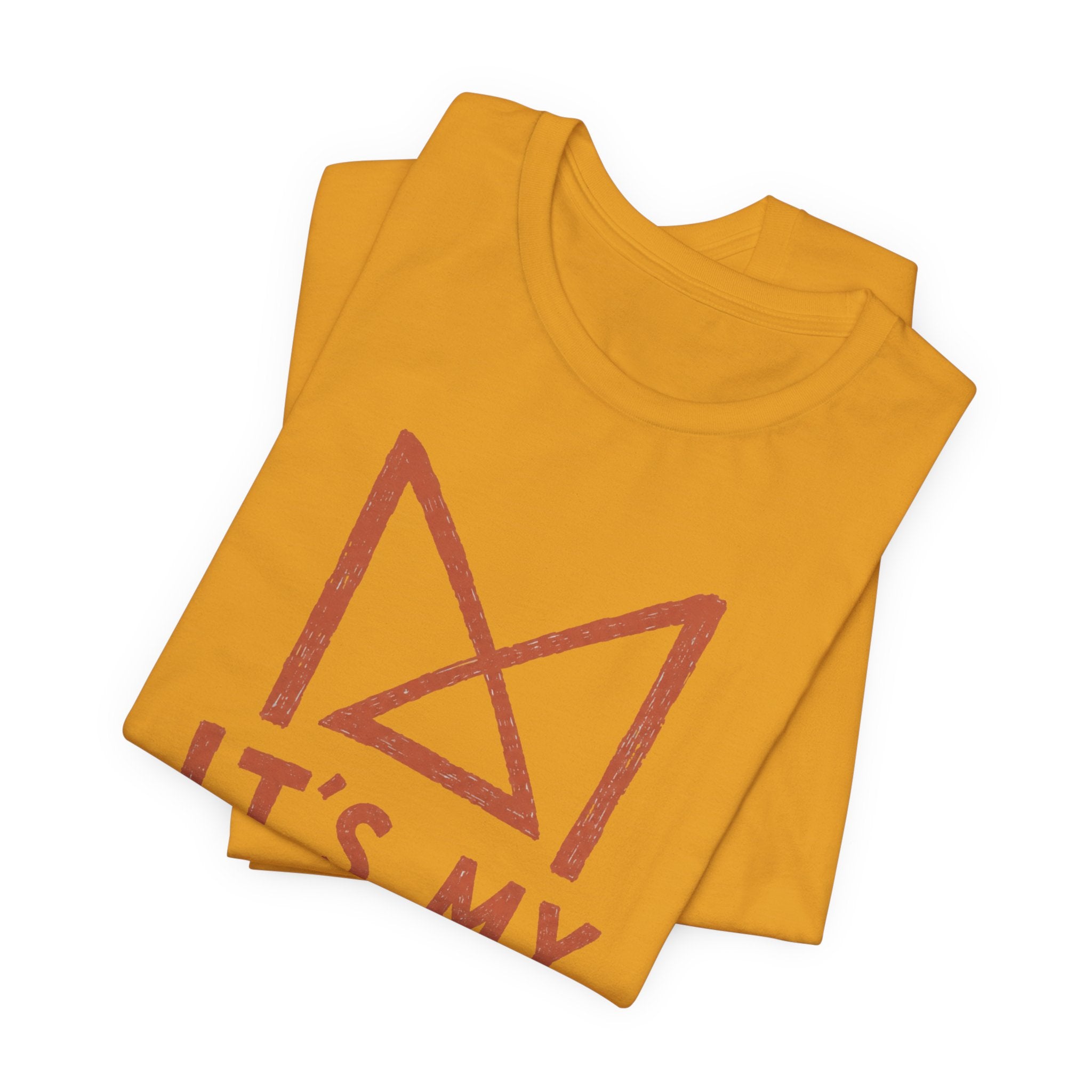 IT_S MY THING T-SHIRT