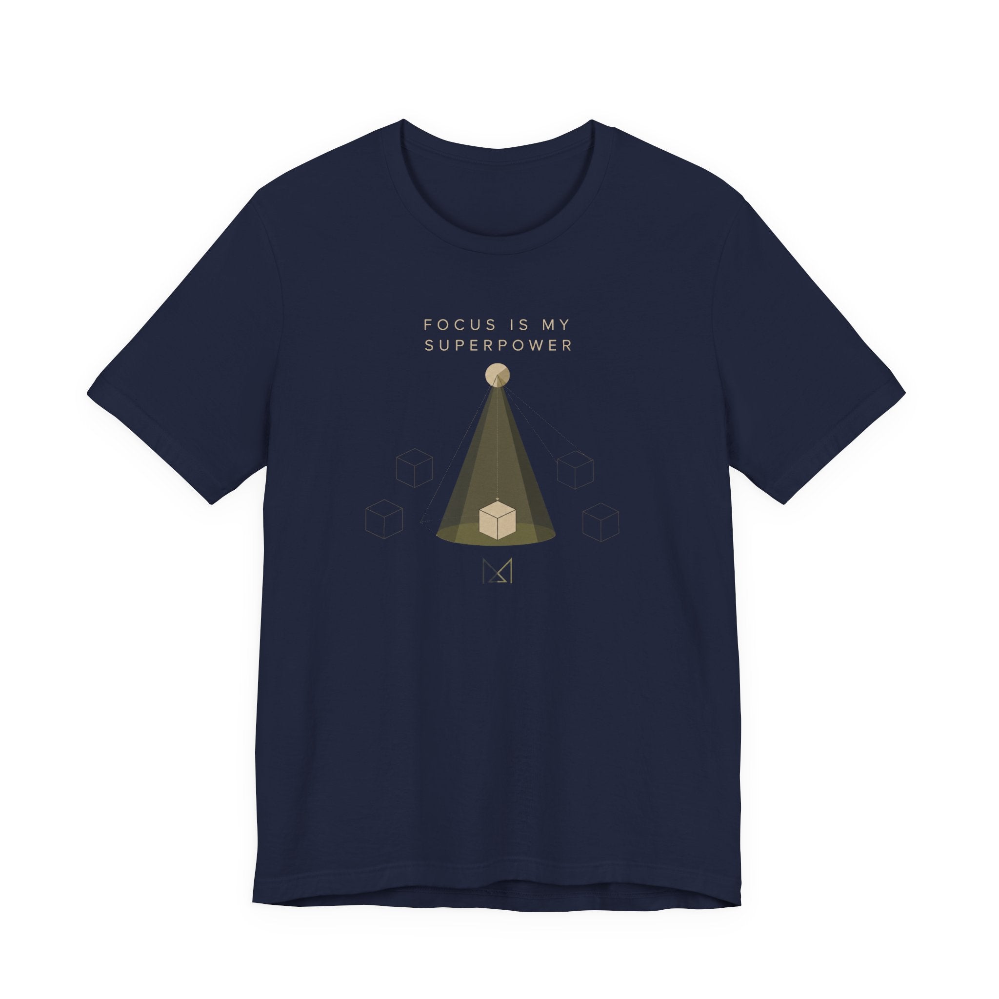 FOCUS IS MY SUPERPOWER T-SHIRT
