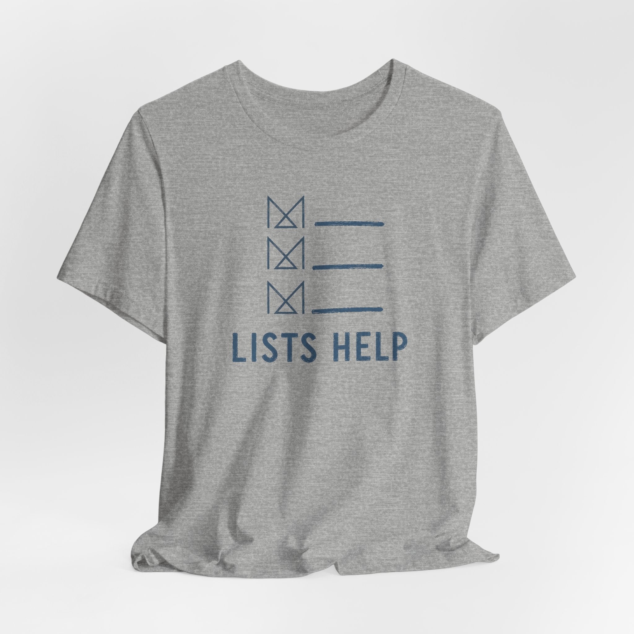 LISTS HELP T-SHIRT