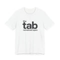 THE TAB REMAINED OPEN T-SHIRT