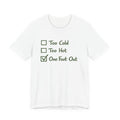 ONE FOOT OUT T-SHIRT
