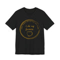 LEFT MY MUG ALONE T-SHIRT