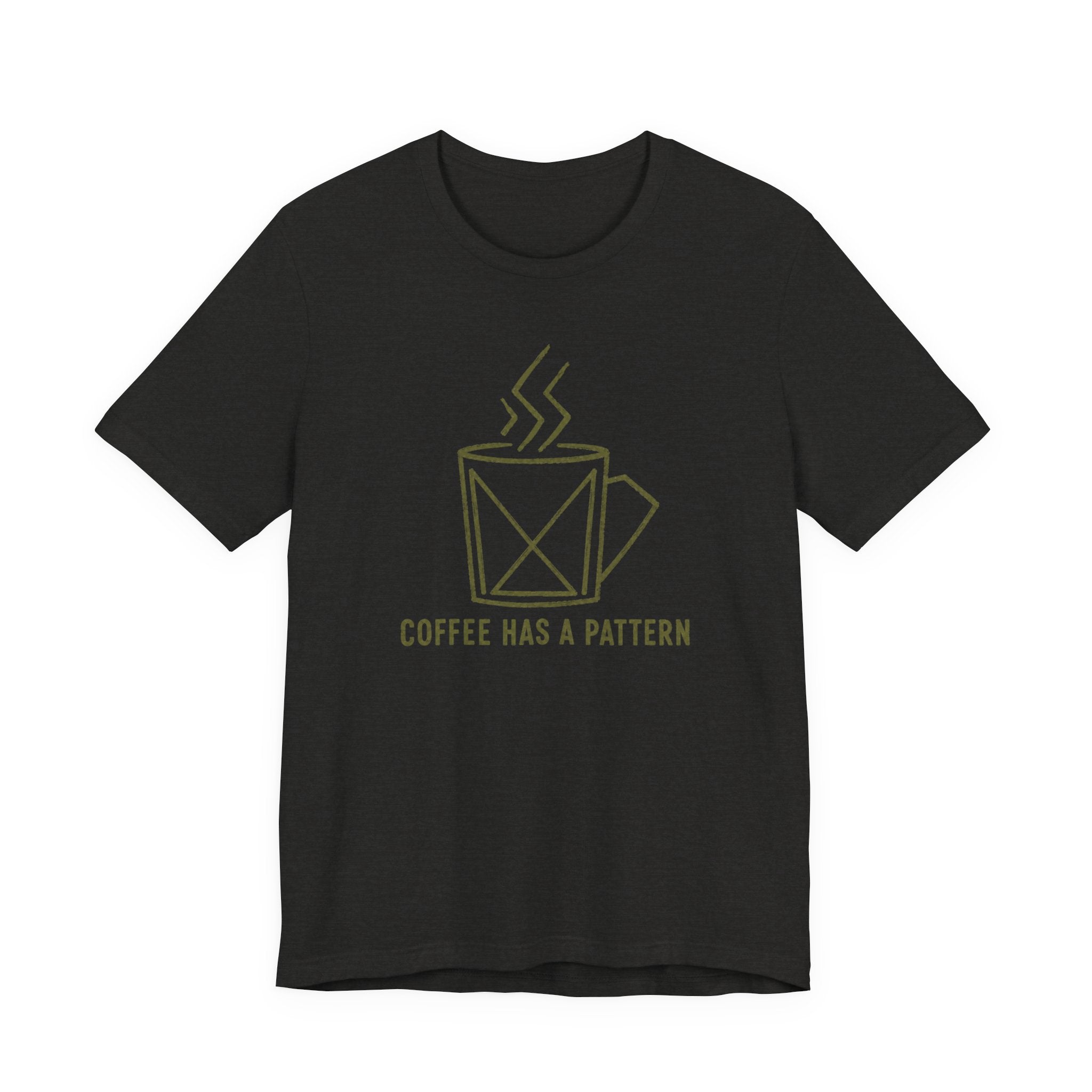 COFFEE HAS A PATTERN T-SHIRT